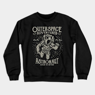 Outerspace Astronaut Nasa Adventure Space Galaxy Crewneck Sweatshirt